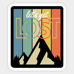 Let's Get Lost Mountain Hiking Climbing Camping Retro Rainbow Sunset Vintage Look Sticker